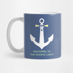 Anchored to the Guiding Light Mug